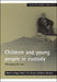 Children and Young People in Custody: Managing the Risk by Maggie Blyth, Chris Wright, Robert Newman