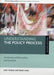 Understanding the Policy Process: Analysing Welfare Policy and Practice by John Hudson, Stuart Lowe