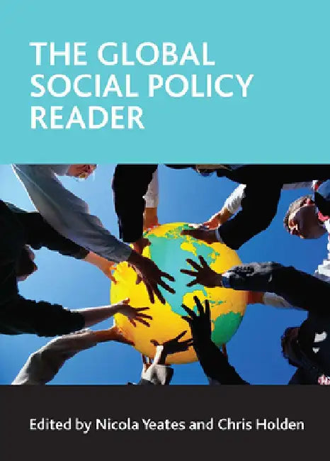 The Global Social Policy Reader by Nicola Yeates