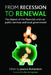 From Recession to Renewal: The Impact of the Financial Crisis on Public Services and Local Government by Joanna Richardson