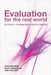 Evaluation for the Real World: The Impact of Evidence in Policy Making by Colin Palfrey, Paul Thomas, Ceri Phillips