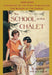 The School at the Chalet by Elinor Brent-Dyer