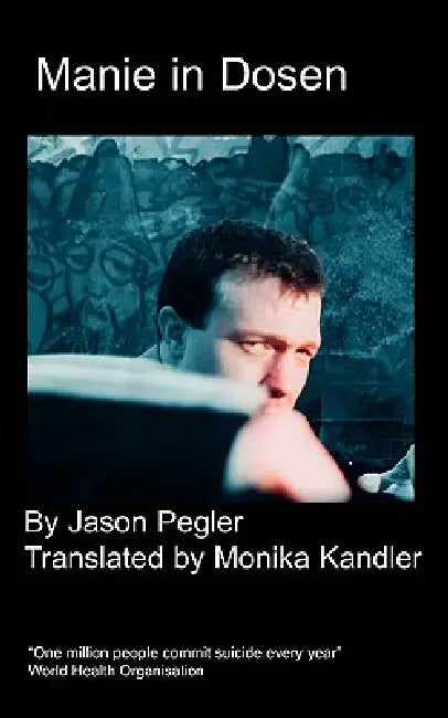 Manie In Dosen by J. Pegler, M. Kandler