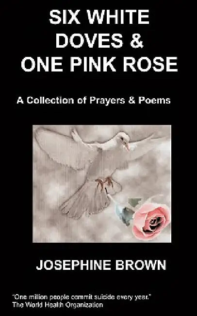 Six White Doves & One Pink Rose by Jr. Brown J.