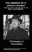 The Mindset of a Mental Patient (And a Few Lighter Asides) by J. Christopher Fairweather