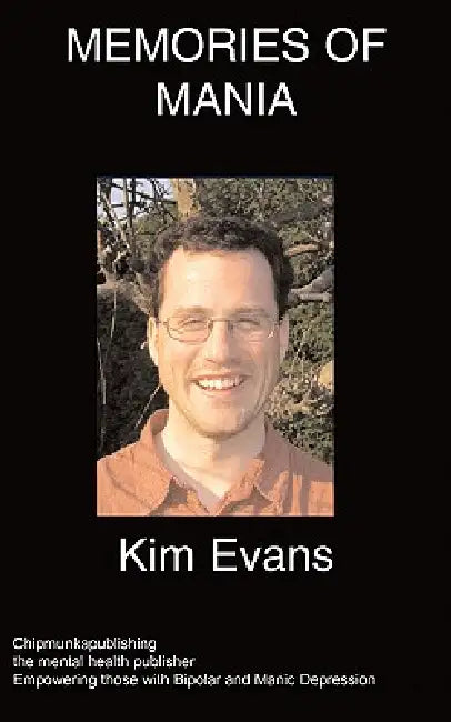 Memories of Mania by K. Evans