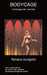 Bodycage: A transgender autobiography by R. Incognito