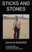 Sticks and Stones: a book dealing with depression by Lawrence Butterfield