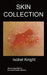 Skin Collection: self harm by Isobel Knight