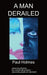 A Man Derailed: An Autobiography on Depression by Paul Holmes