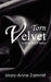 Torn Velvet by Mary-Anne Zammit