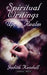 Spiritual Writings from the Upper Realm by Judith Kendall