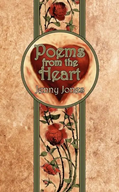 Poems from the Heart by Jenny Jones