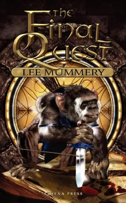 The Final Quest by Lee Mummery