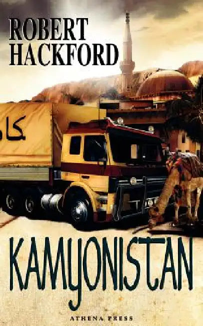 Kamyonistan by Robert Hackford