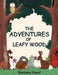 The Adventures of Leafy Wood by Barbara Head