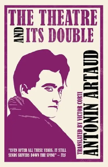 The Theatre and Its Double by Antonin Artaud
