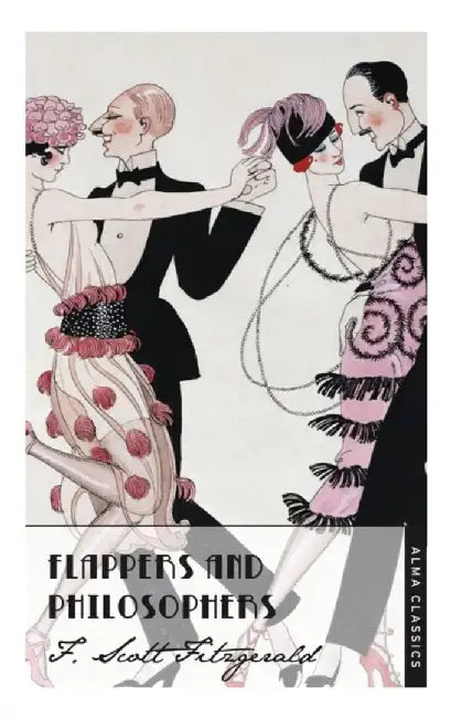 Flappers and Philosophers by F. Scott Fitzgerald