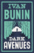 Dark Avenues by Ivan Bunin