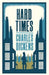 Hard Times by Charles Dickens