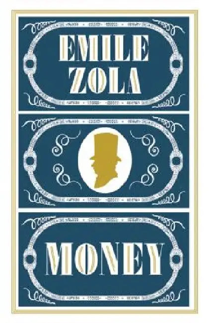 Money by Émile Zola