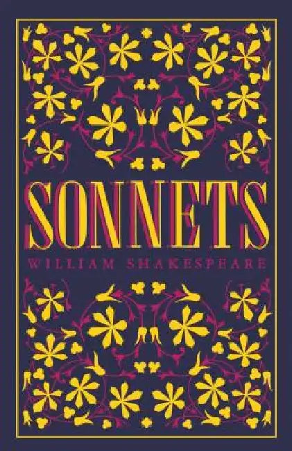 Sonnets: Annotated Edition (Alma Classics Evergreens) by William Shakespeare