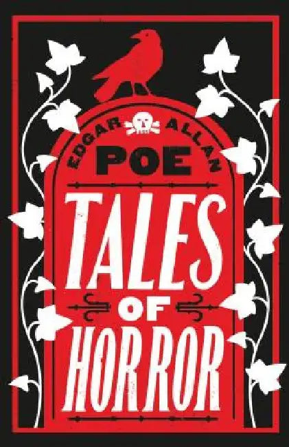 Tales of Horror by Edgar Allan Poe