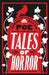 Tales of Horror by Edgar Allan Poe