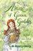 Anne of Green Gables by L. M. Montgomery