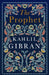 The Prophet by Kahlil Gibran