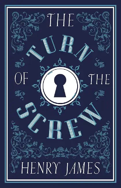 The Turn of the Screw by Henry James