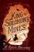 King Solomon's Mines by H. Rider Haggard