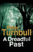 A Dreadful Past: A British Police Procedural by Peter Turnbull