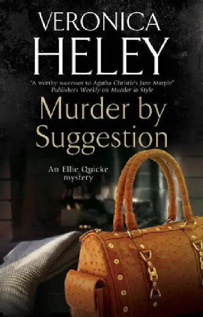 Murder by Suggestion by Veronica Heley