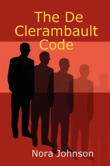 The De Clerambault Code by Nora Johnson
