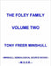 The Foley Family Volume Two by Tony Freer Minshull