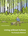 Living without asthma by Andrey Novozhilov
