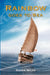 Rainbow goes to Sea by Roger Miles
