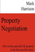 Property Negotiation by Mark Harrison