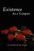 Existence as a Vampire by Childe of the Night