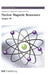 Nuclear Magnetic Resonance: Volume 39 by G. A. Webb, A. E. Aliev, Krystyna Kamienska-Trela