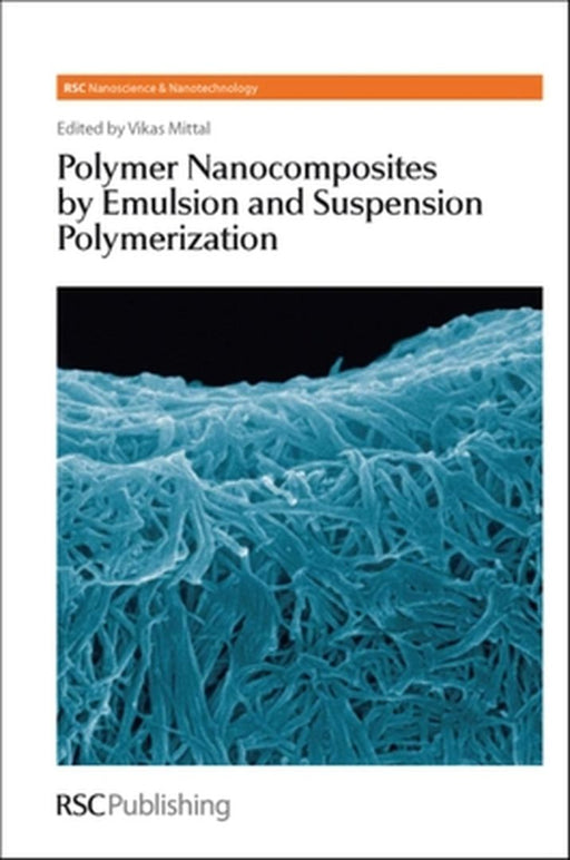 Polymer Nanocomposites By Emulsion And Suspension Polymerization by RSC Publishing