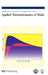 Applied Thermodynamics Of Fluids by Anthony Goodwin