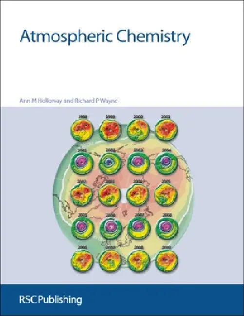 Atmospheric Chemistry by Ann M. Holloway, Richard P. Wayne