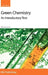 Green Chemistry: An Introductory Text by Mike Lancaster