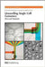 Unravelling Single Cell Genomics: Micro and Nanotools by Valerie Abecassis-Taly, Others