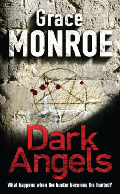 Dark Angels by Grace Monroe