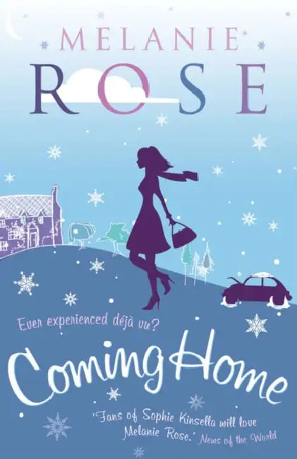 Coming Home by Melanie Rose
