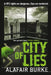 City of Lies by Damien O'Dell