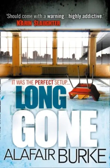 Long Gone by Alafair Burke